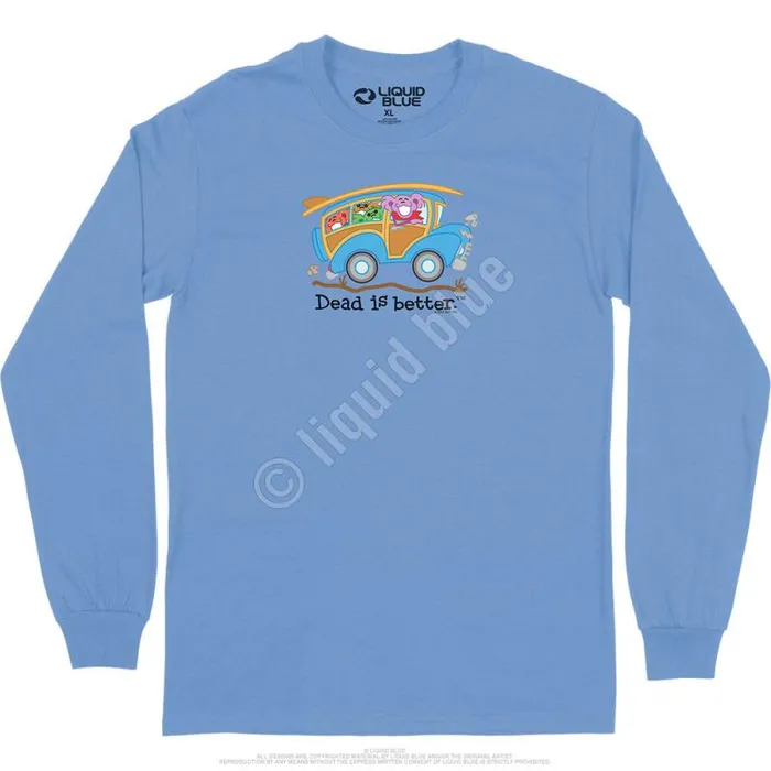 Liquid Blue Long Sleeve Men Wagon Dead Is Better Long Sleeve TShirt