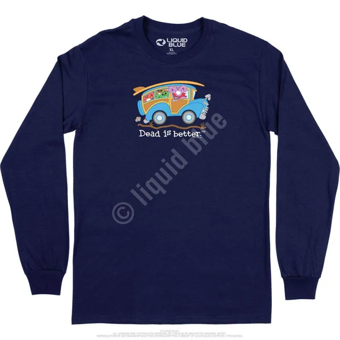 Liquid Blue Long Sleeve Men Wagon Dead Is Better Long Sleeve TShirt