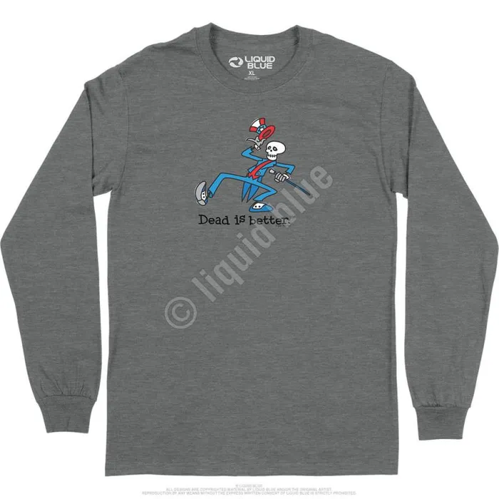 Liquid Blue Long Sleeve Men Yankee Dead Is Better Long Sleeve TShirt